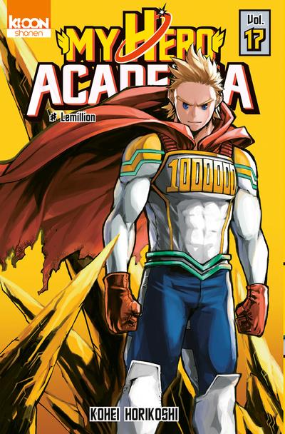My hero Academia t.17 : Lemillion