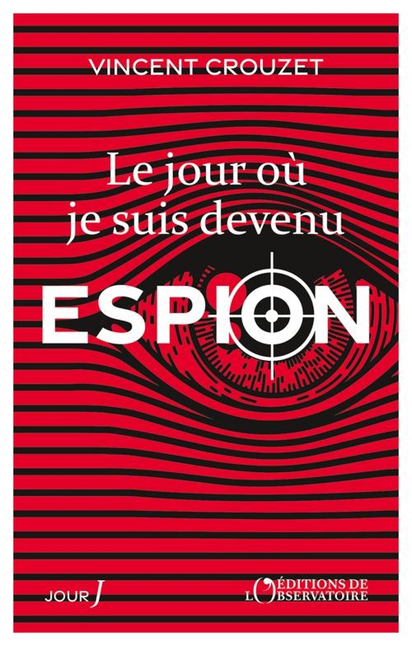 Couverture — Le jour où je suis devenu espion