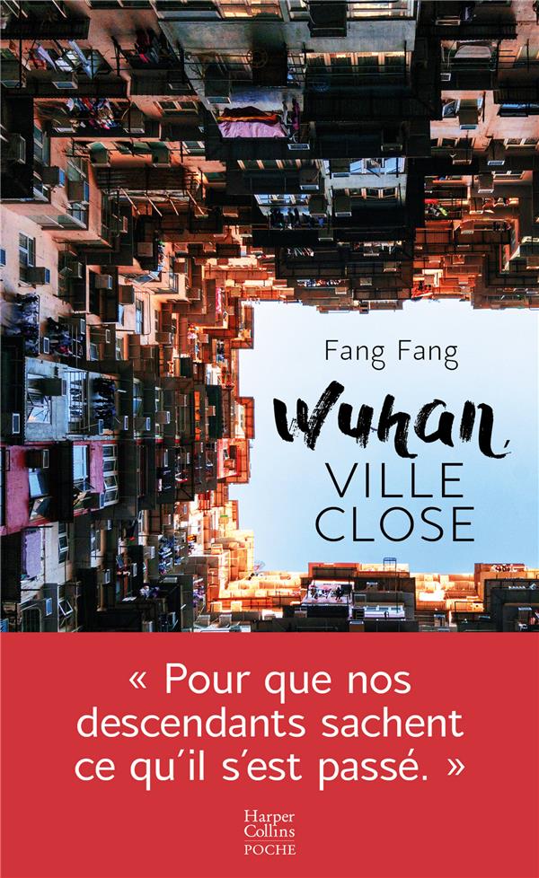 Wuhan, ville close (traduction conjointe Frédéric Dalléas)