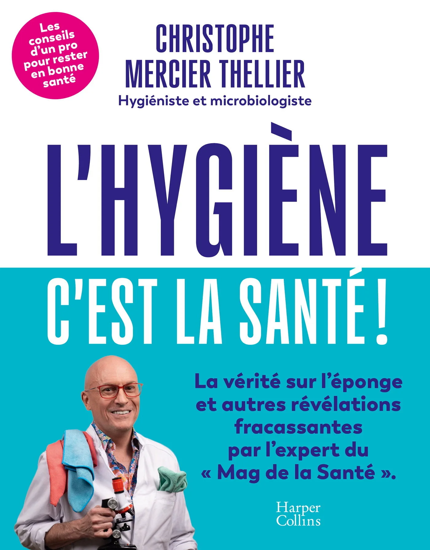 Couverture — L'Hygiène, c'est la santé !