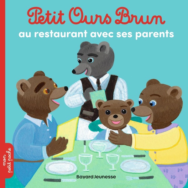Couverture — Petit Ours Brun au restaurant avec ses parents