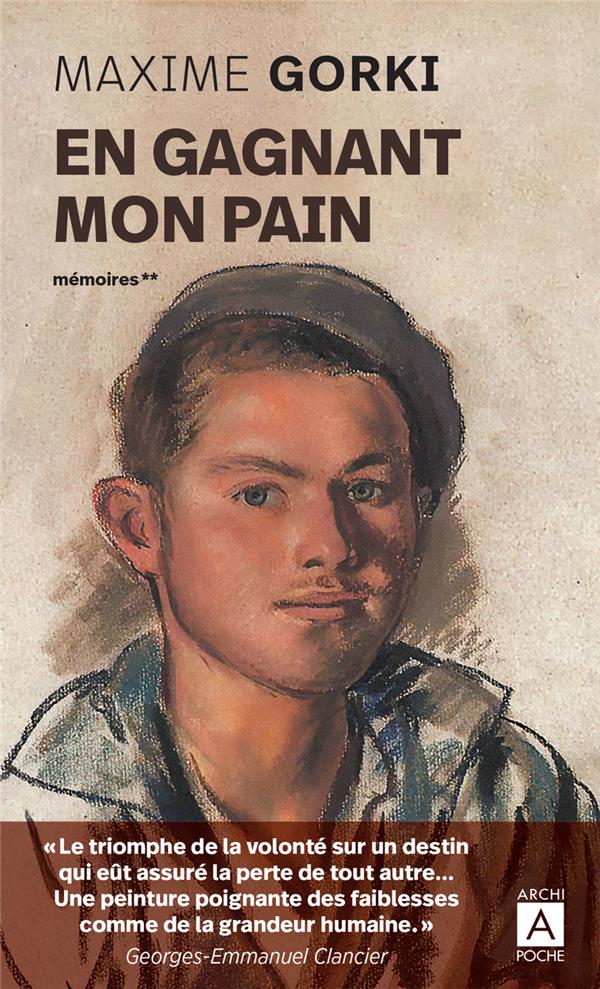 Mémoires Tome 2 : En gagnant mon pain