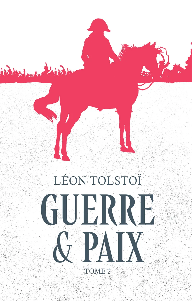 Couverture — Guerre et paix - Tome 2