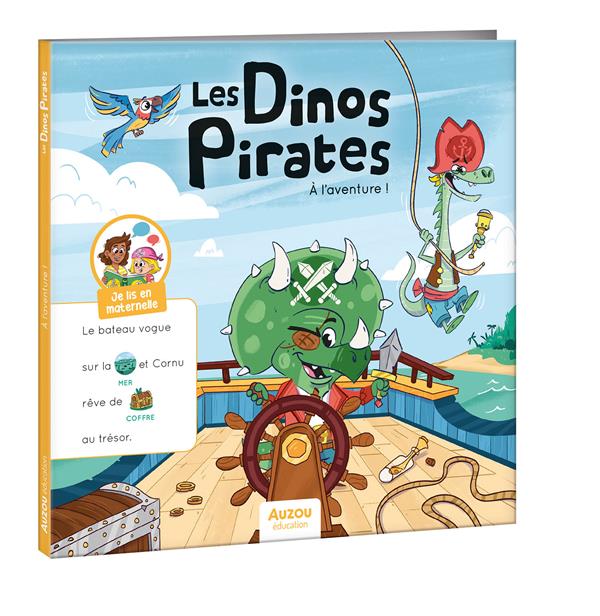 Couverture — Je lis en maternelle : Les dinos pirates : À l'aventure !