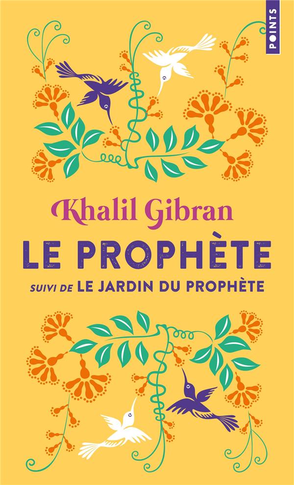 Le prophète ; le jardin du prophète (traduction conjointe Claire Dubois)