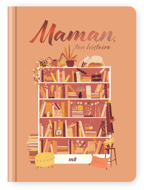 Couverture — Maman, ton histoire : Un album de famille à compléter