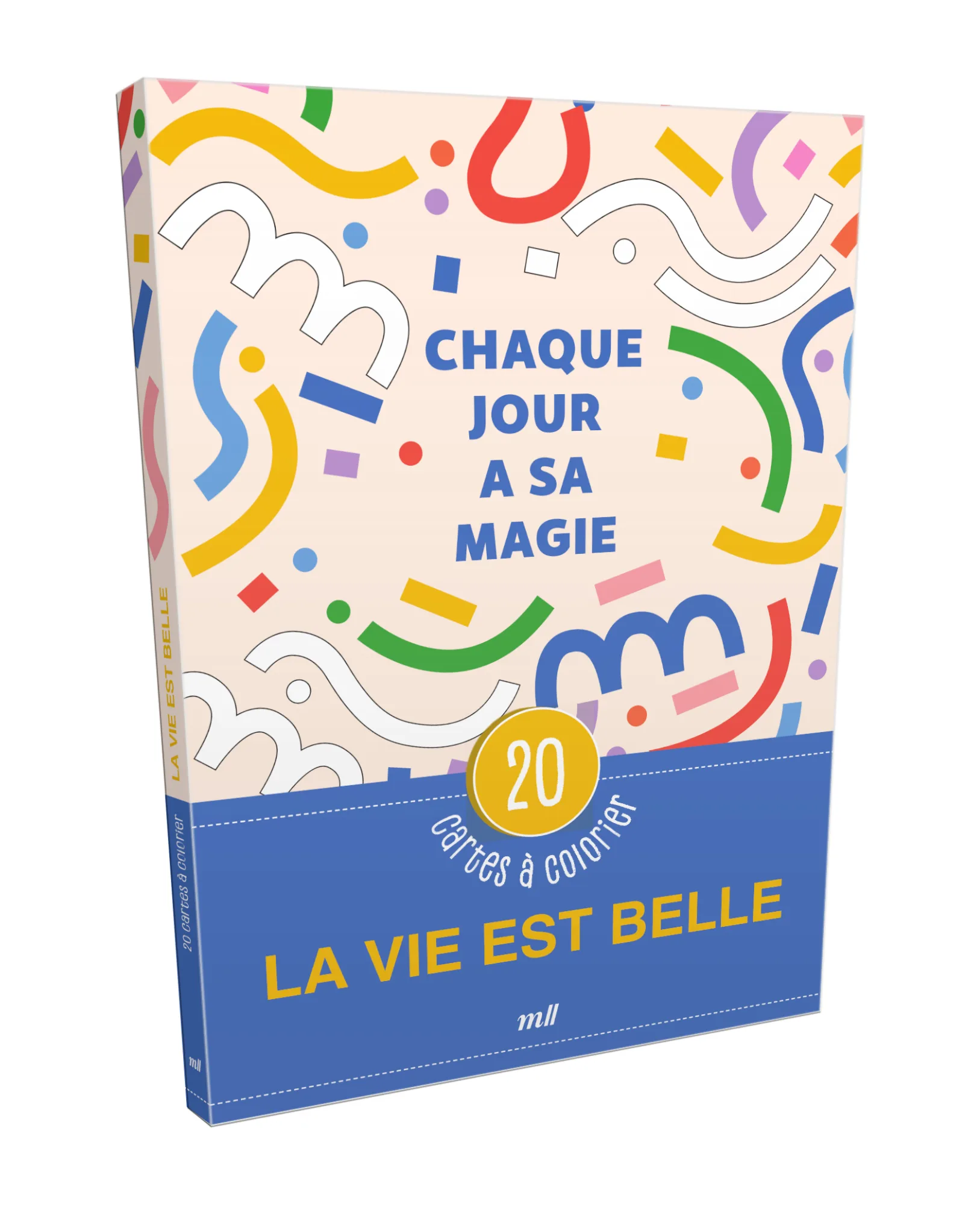 Couverture — La vie est belle - 20 cartes à colorier