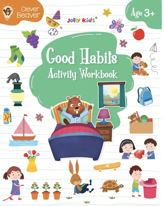 GOOD HABITS ACTIVITY WORKBOOK 3+