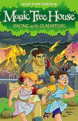 RACING WITH GLADIATORS - MAGIC TREE HOUSE