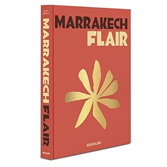 Marrakech flair (édition en anglais)