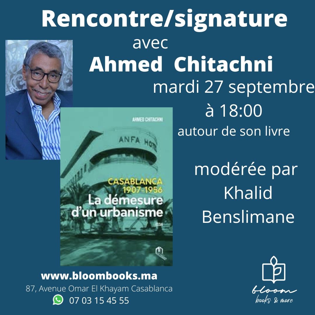 Rencontre signature avec M. Ahmed CHITACHNI le Mardi 27 Sept. à 18h