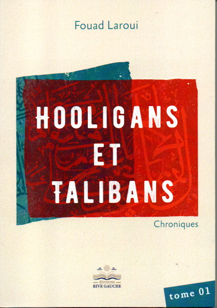 HOOLIGANS ET TALIBANS