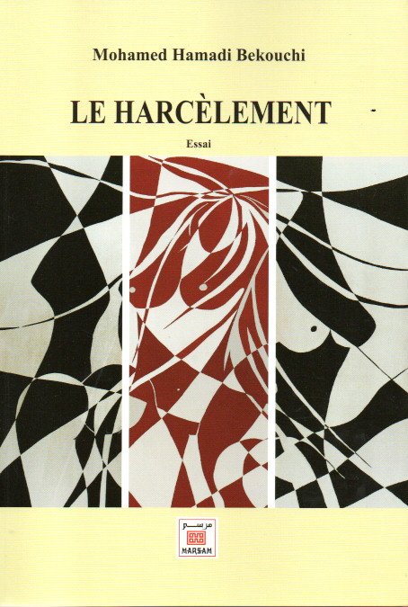 Le harcèlement