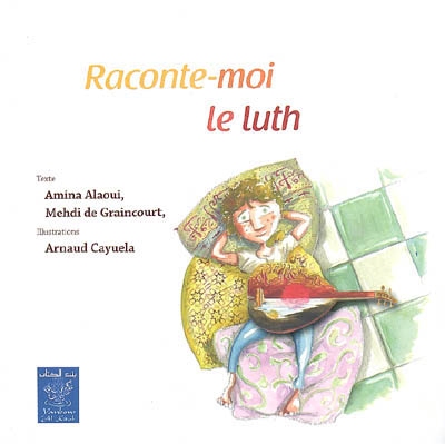 RACONTE-MOI LE LUTH