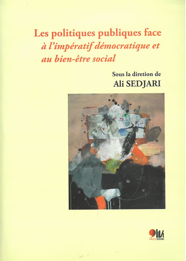 Couverture — Les politiques publiques à l'impératif democratique et au bien - etre social