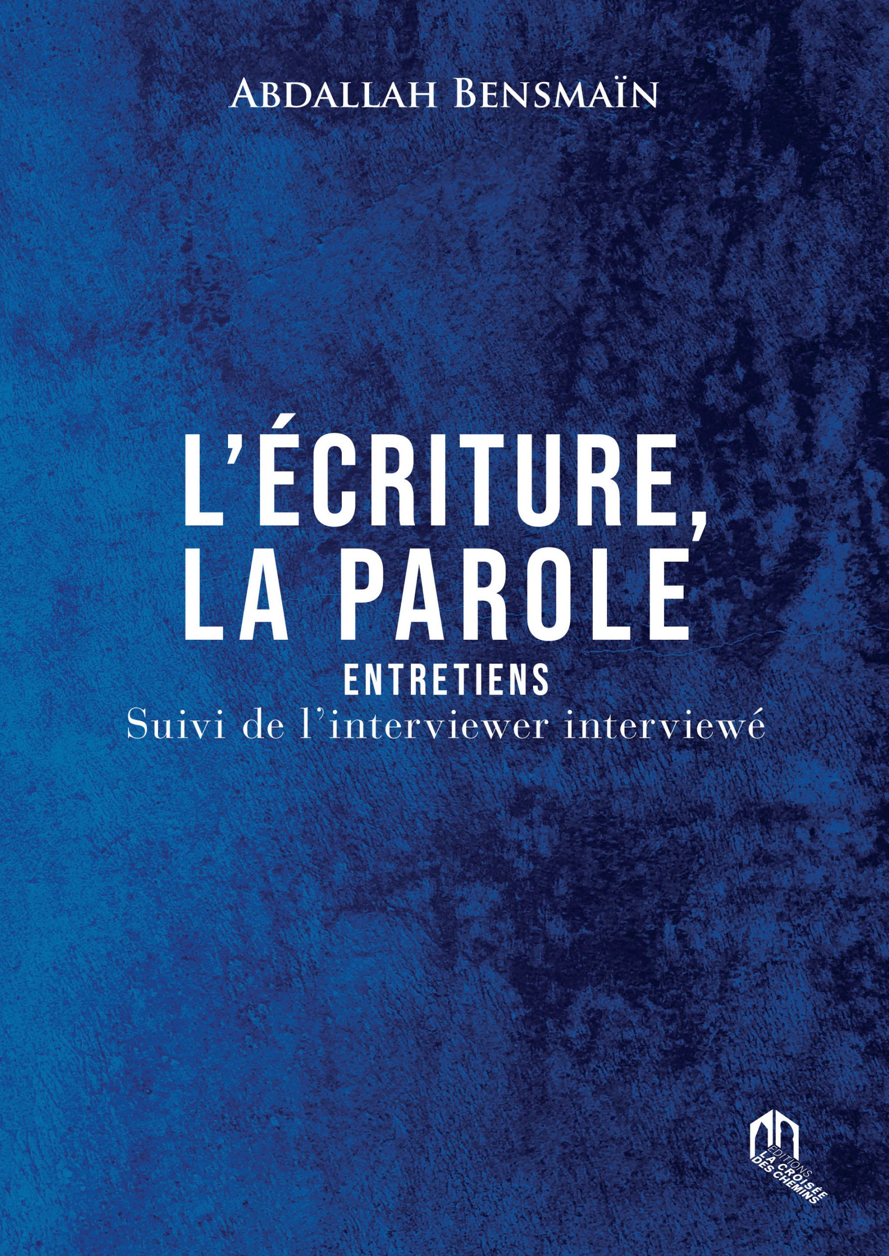 L’écriture, la parole