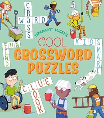 Smart Kids! Cool Crossword Puzzles