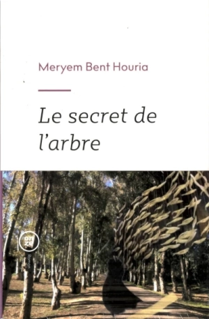 LE SECRET DE L’ARBRE