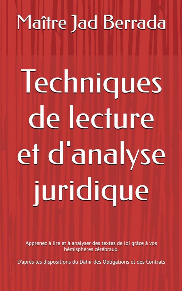 Techniques de lecture & d'analyse juridique