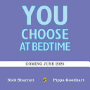 You Choose at Bedtime