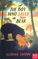 The Boy Who Saved a Bear