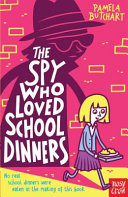 Couverture — The Spy Who Loved School Dinners