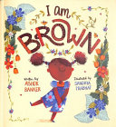 Couverture — I Am Brown