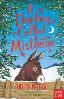 A Donkey Called Mistletoe