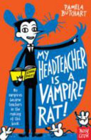 Couverture — My Head Teacher Is a Vampire Rat!