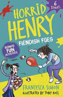 Horrid Henry: Fiendish Foes