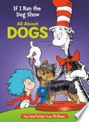 If I Ran the Dog Show: All About Dogs