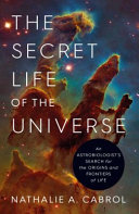 SECRET LIFE OF THE UNIVERSE