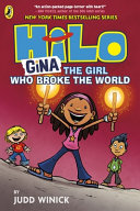 Couverture — Hilo: Gina the Girl Who Broke the World
