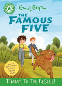Couverture — Reading Champion: the Famous Five: Timmy to the Rescue!