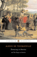 Couverture — Democracy in America and Two Essays on America