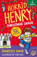 Couverture — Horrid Henry: Christmas Chaos