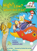 Couverture — High? Low? Where Did It Go? All About Animal Camouflage