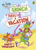 Couverture — Dr. Seuss Graphic Novel: The Grinch Takes a Vacation