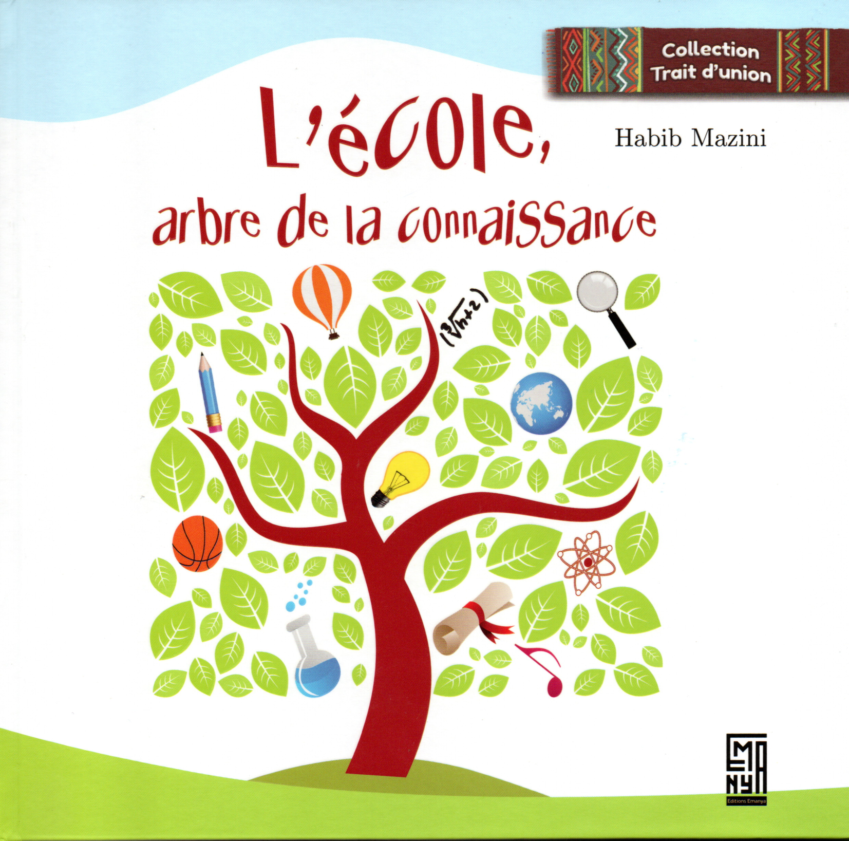 Couverture — L'école, arbre de la connaissance
