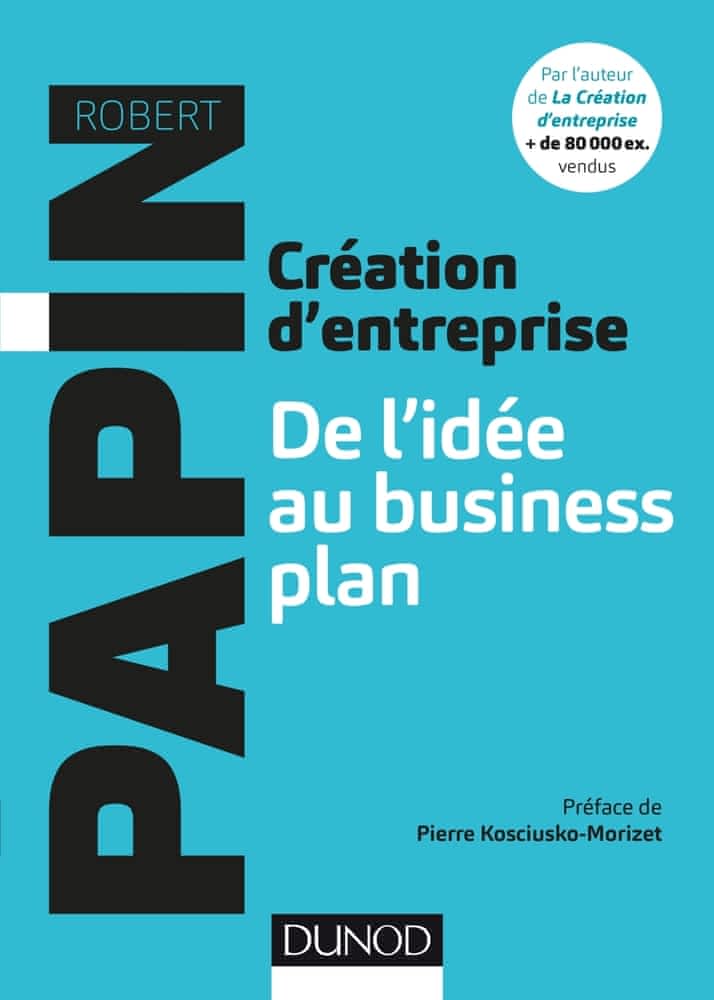 Création d’entreprise – De l’idée au business plan