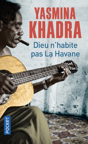 Dieu n’habite pas la Havane