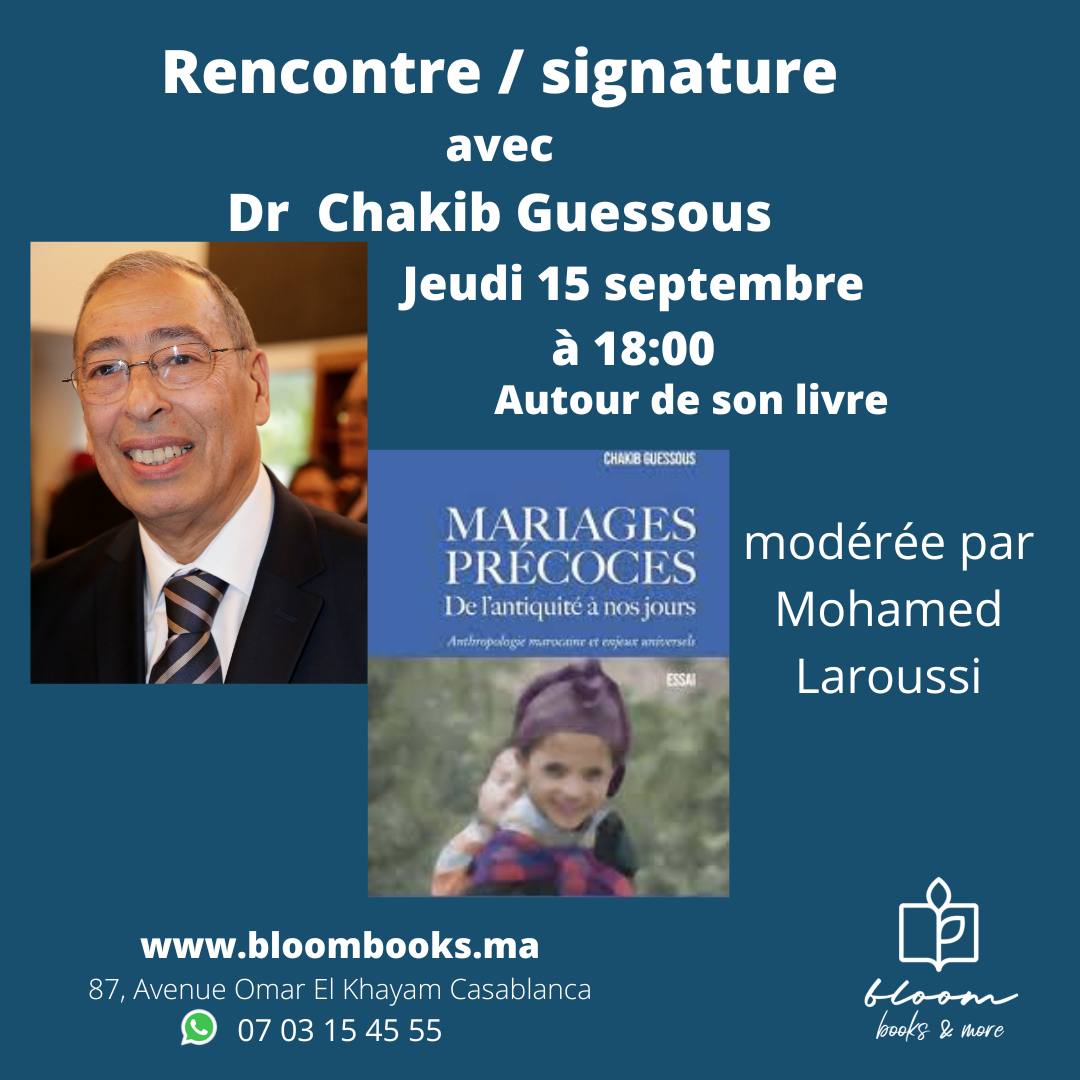 Rencontre / Signature Dr Chakib GUESSOUS