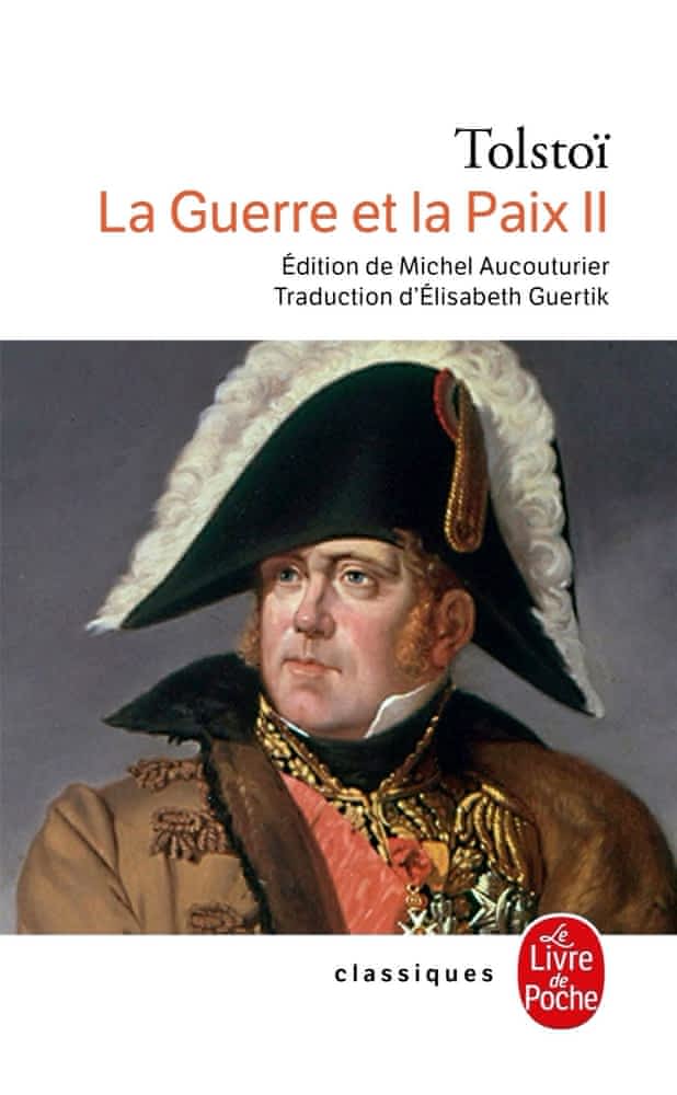 LA GUERRE ET LA PAIX Tome 2