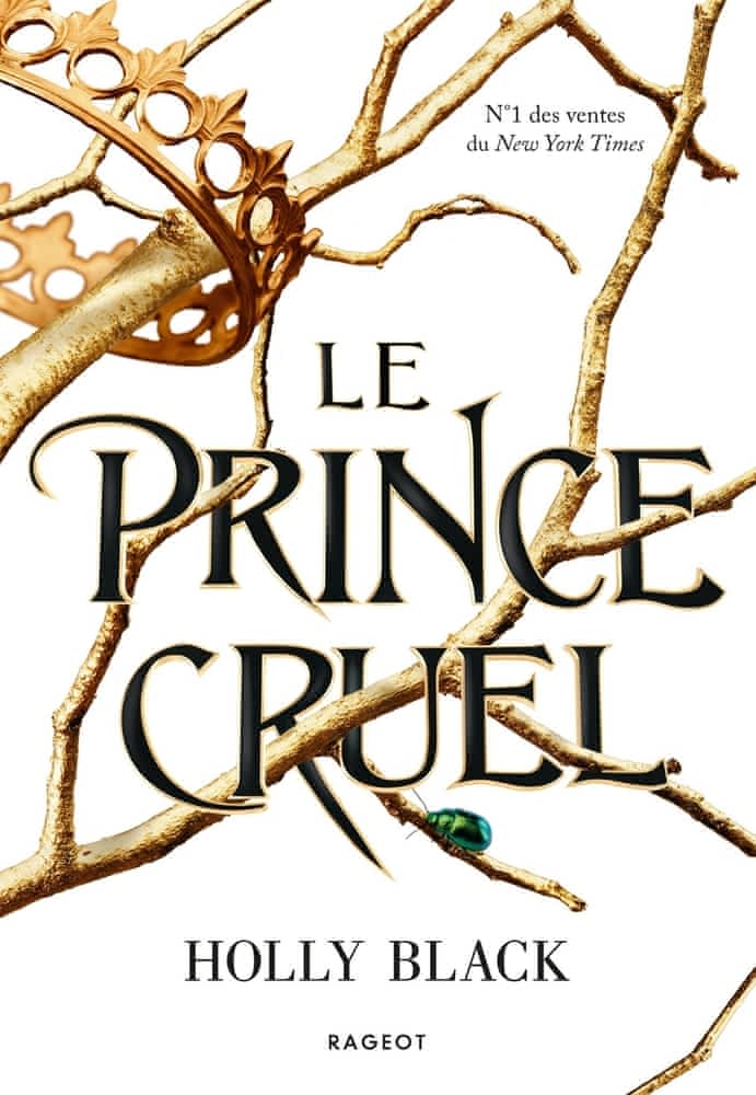 Trilogie Prince Cruel Tome 1 – Le Prince cruel