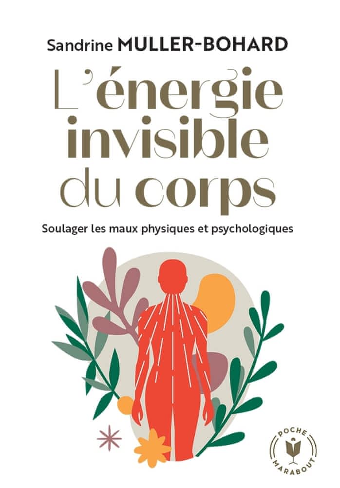 L’énergie invisible du corps