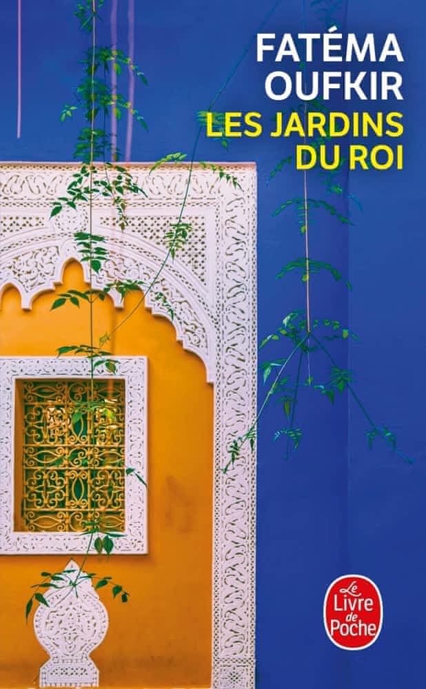 Couverture — Les jardins du roi. – Oufkir, Hassan II et nous