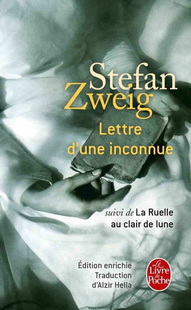Lettre d’une inconnue – Suivi de La ruelle au clair de lune