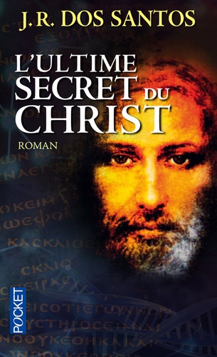 L’ultime secret du Christ