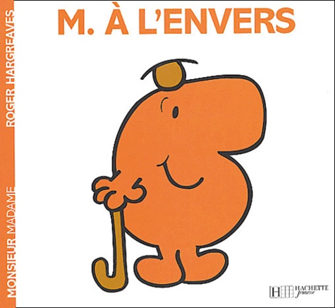 Monsieur A l’envers