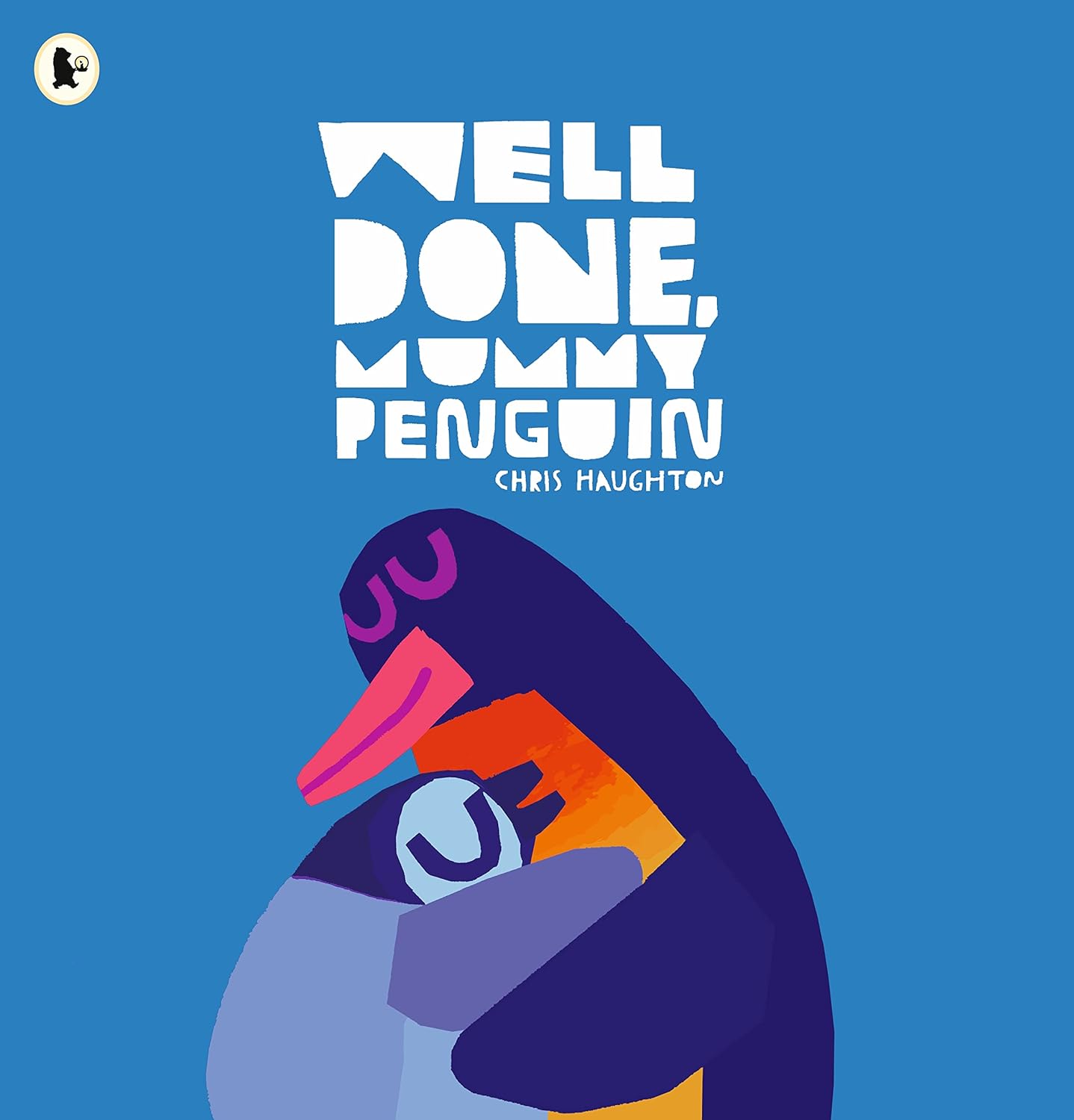 Couverture — Well Done, Mummy Penguin